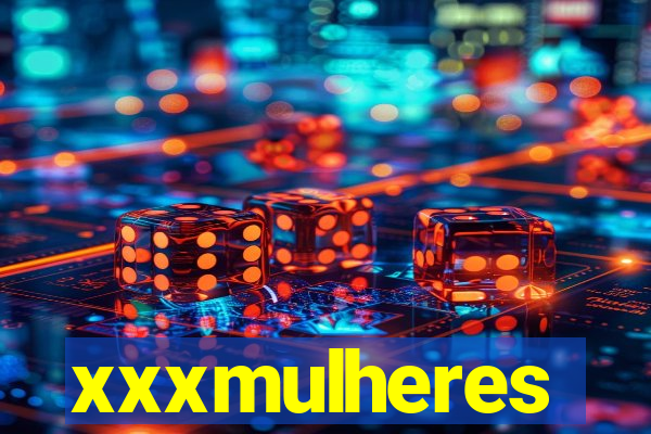 xxxmulheres