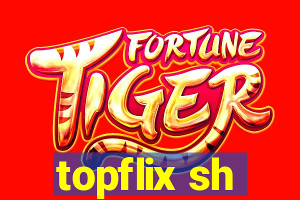 topflix sh