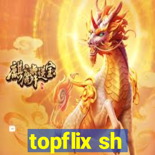 topflix sh