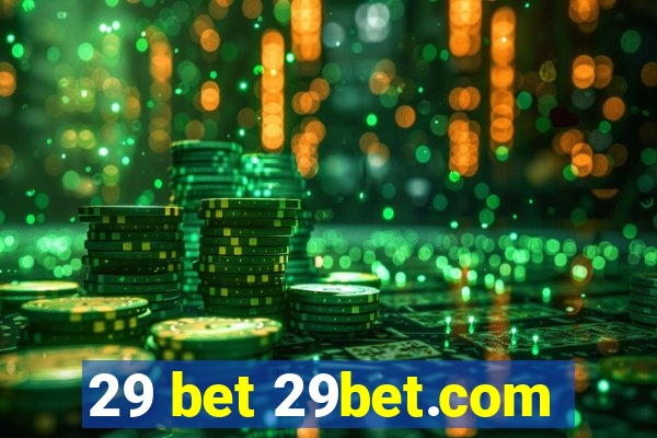 29 bet 29bet.com