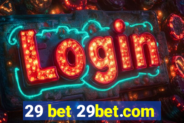 29 bet 29bet.com