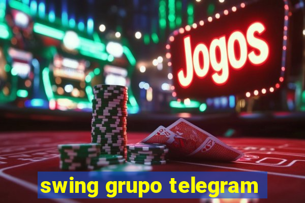 swing grupo telegram