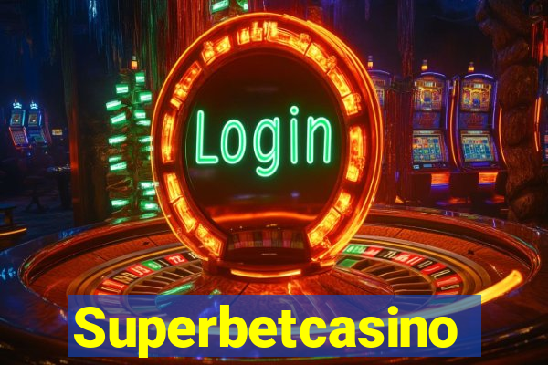 Superbetcasino