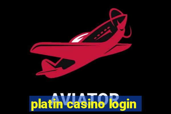 platin casino login