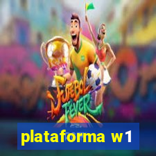 plataforma w1