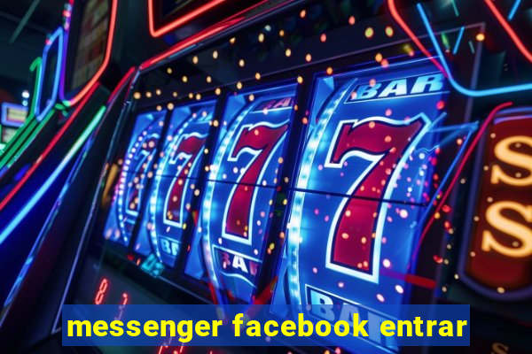 messenger facebook entrar