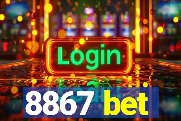 8867 bet