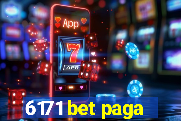 6171 bet paga