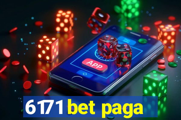 6171 bet paga