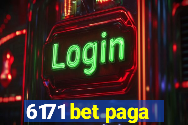 6171 bet paga