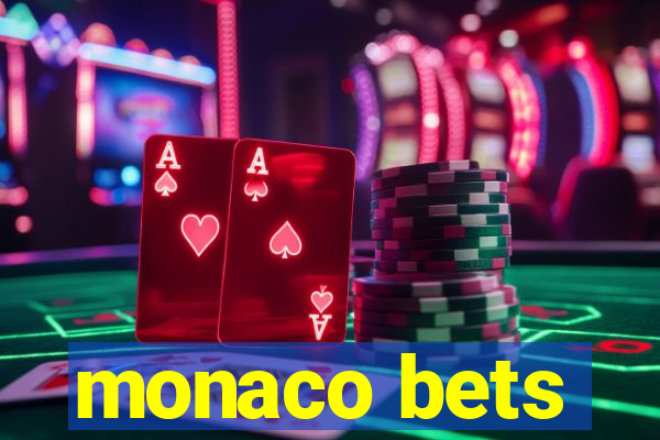 monaco bets