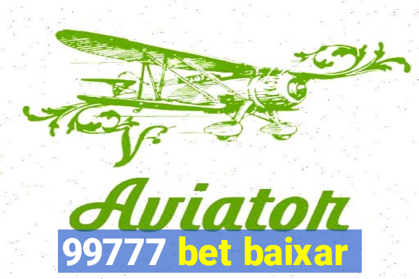 99777 bet baixar