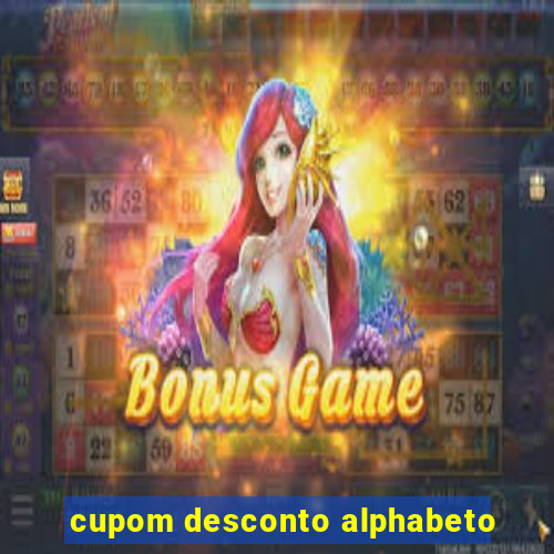 cupom desconto alphabeto