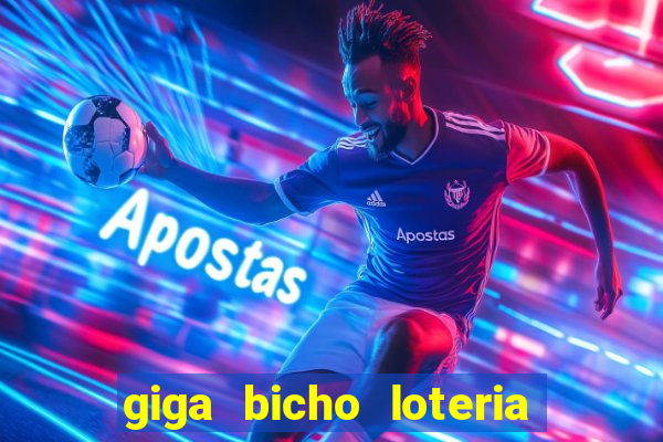 giga bicho loteria dos sonhos