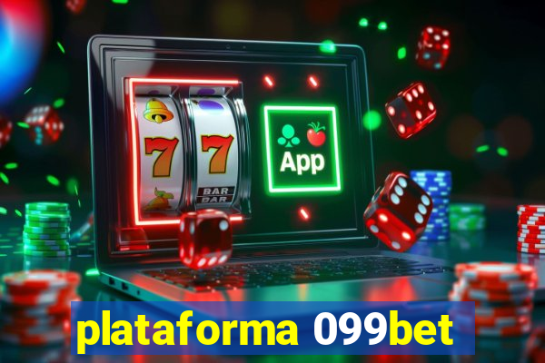 plataforma 099bet