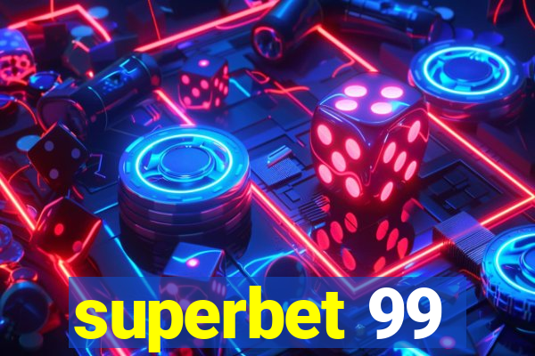 superbet 99