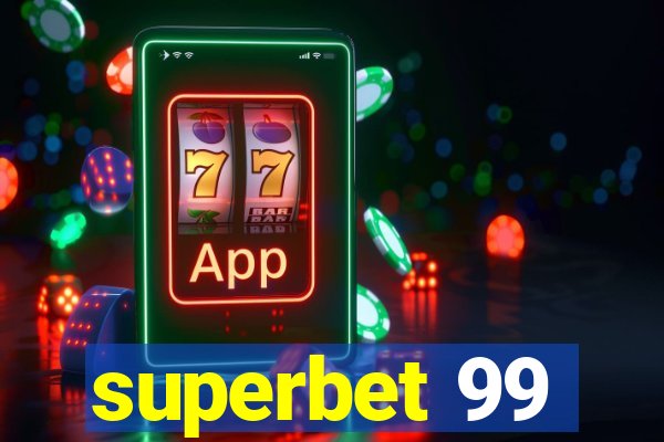 superbet 99