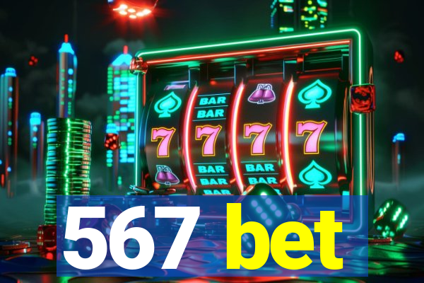 567 bet