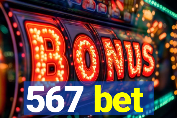 567 bet