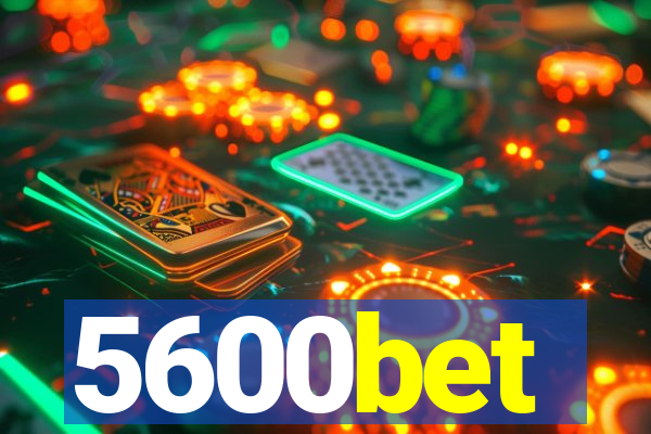 5600bet