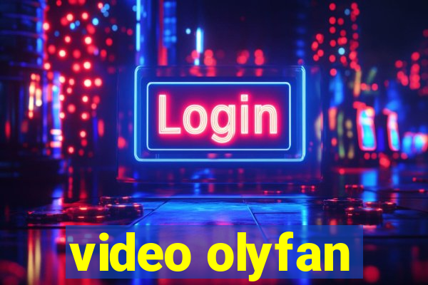 video olyfan