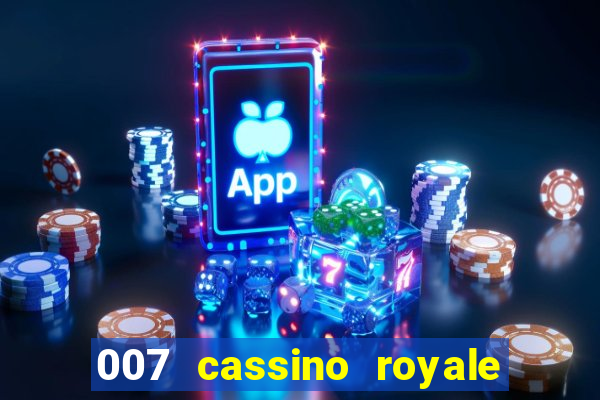 007 cassino royale download dublado 4shared