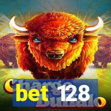 bet 128