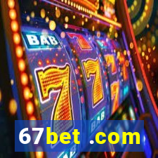 67bet .com