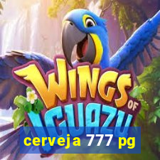 cerveja 777 pg