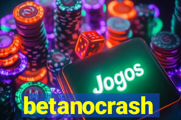 betanocrash