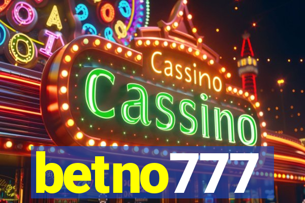 betno777