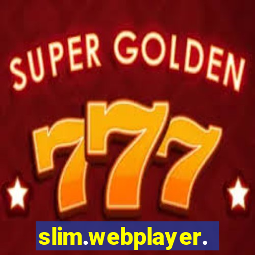 slim.webplayer.one