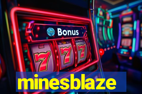 minesblaze