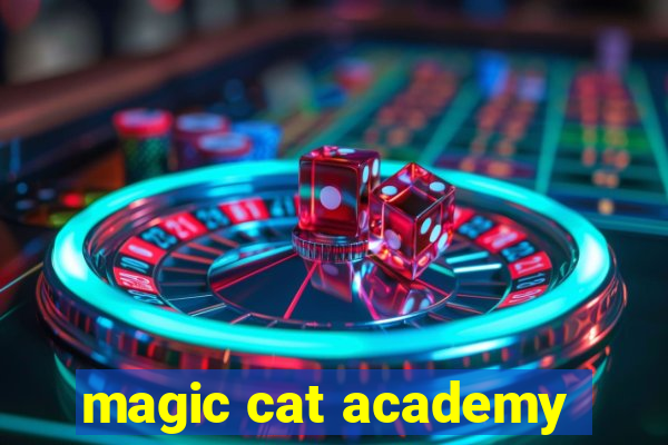 magic cat academy