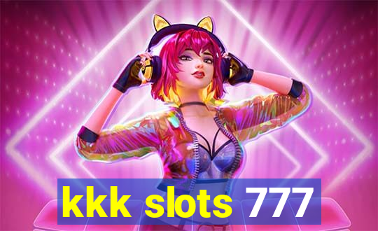 kkk slots 777