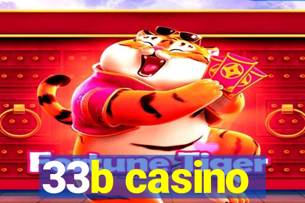 33b casino