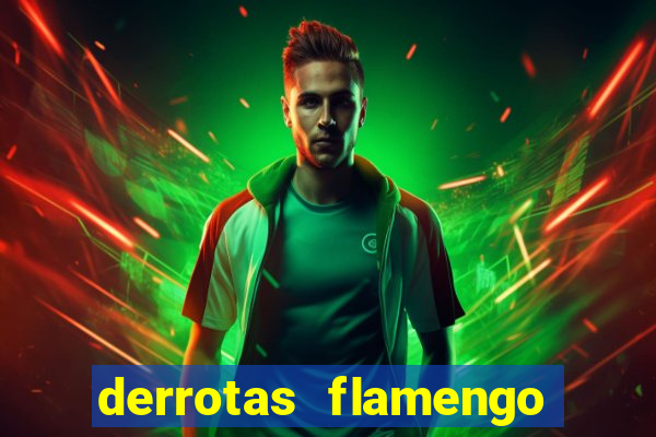 derrotas flamengo 2019 brasileiro