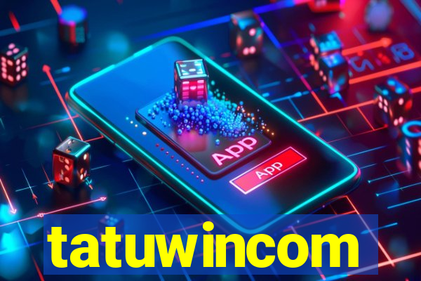 tatuwincom