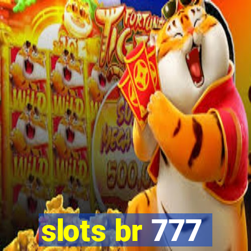 slots br 777