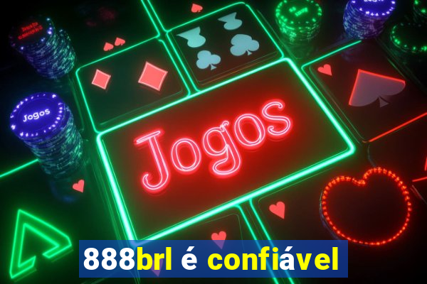 888brl é confiável