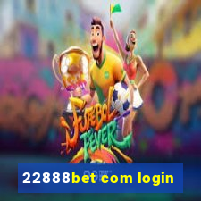 22888bet com login