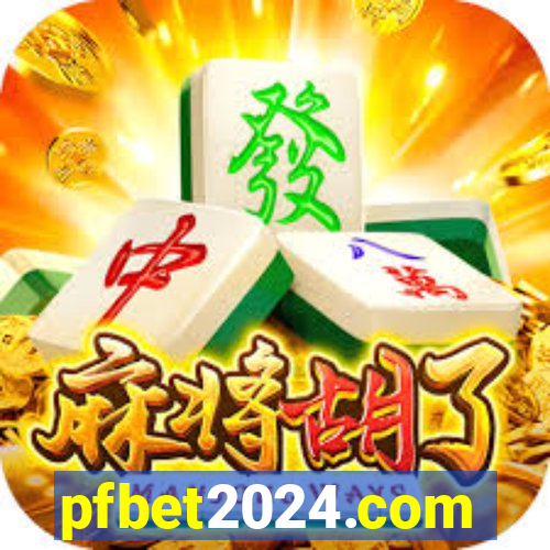 pfbet2024.com