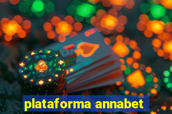 plataforma annabet