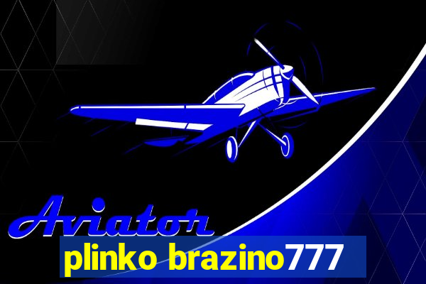 plinko brazino777