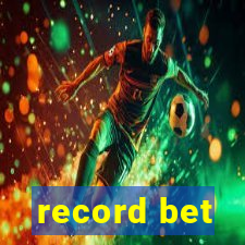 record bet