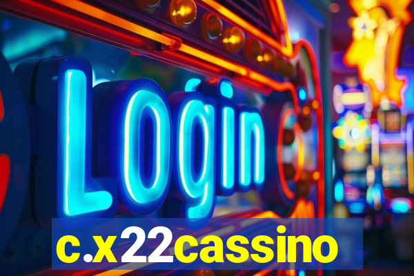 c.x22cassino