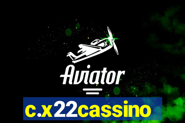 c.x22cassino