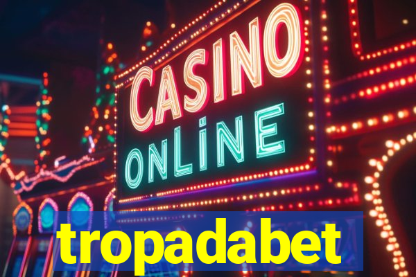 tropadabet