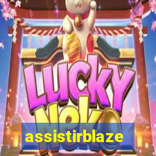 assistirblaze