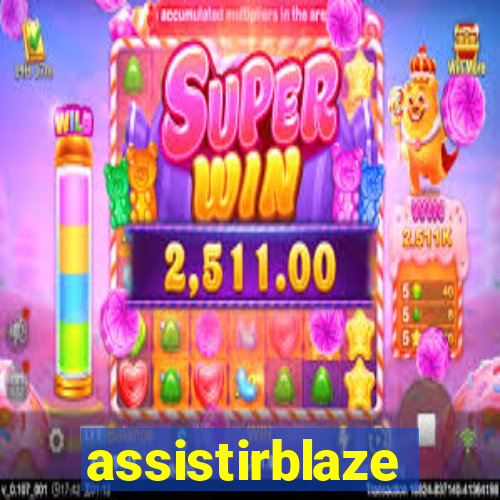 assistirblaze